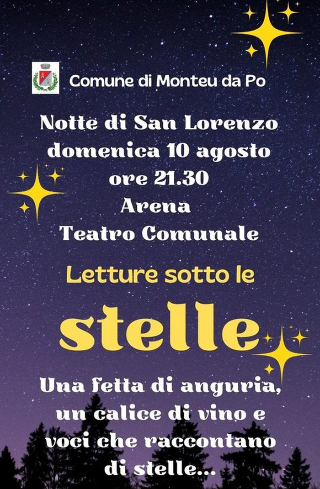 Monteu da Po - Nella notte di San Lorenzo: "Letture sotto le stelle" all’Arena del Teatro Comunale